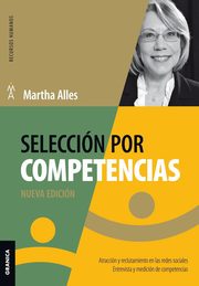 Seleccin Por Competencias (Nueva Edicin), Alles Martha