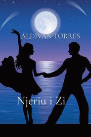 Njeriu i Zi, TORRES ALDIVAN TEIXEIRA