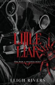 Little Liar, Rivers Leigh