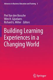 Building Learning Experiences in a Changing World, 