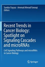 Recent Trends in Cancer Biology, 