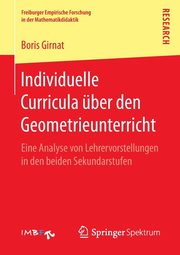 Individuelle Curricula ber den Geometrieunterricht, Girnat Boris