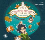 Szkoa magicznych zwierzt. Strza w dziesitk, Auer Margit