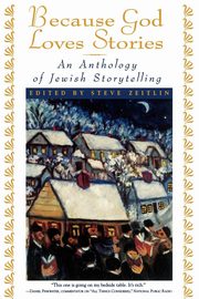 Because God Loves Stories, Zeitlin Steve