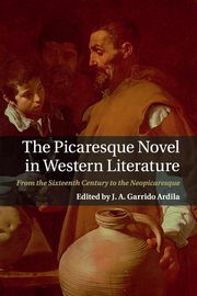 The Picaresque Novel in Western Literature, 
