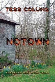 Notown, Collins Tess