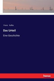 Das Urteil, Kafka Franz