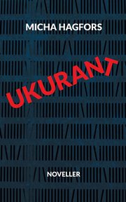 Ukurant, Hagfors Micha