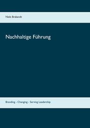 Nachhaltige Fhrung, Brabandt Niels