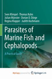 Parasites of Marine Fish and Cephalopods, Klimpel Sven
