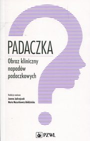 Padaczka Obraz kliniczny napadw padaczkowych, 