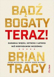 Bd bogaty. Teraz!, TracyBrian