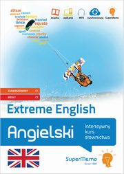 ksiazka tytu: Angielski Extreme English Intensywny kurs sownictwa (poziom zaawansowany C1 i biegy C2) autor: Drobnik ukasz, Roziewicz Karolina, asocha Katarzyna