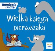 Wielka Ksiga pierwszaka, 