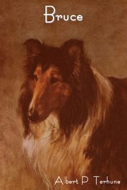 Bruce, Terhune Albert Payson
