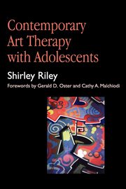 ksiazka tytu: Contemporary Art Therapy with Adolescents autor: Riley Shirley