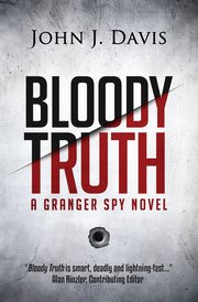 Bloody Truth, Davis John  J.