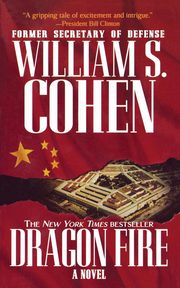 DRAGON FIRE, COHEN WILLIAM S.