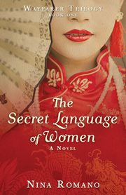 The Secret Language of Women, Romano Nina