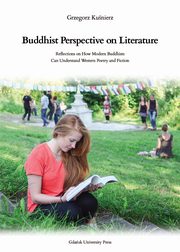 ksiazka tytu: Buddhist Perspective on Literature autor: Kunierz Grzegorz