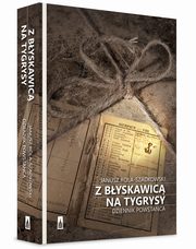 ksiazka tytu: Z byskawic na tygrysy autor: Rola Szadkowski Janusz