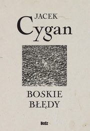 Boskie bdy, Cygan Jacek