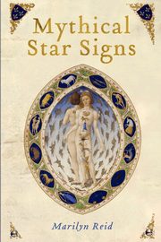 Mythical Star Signs, Reid Marilyn