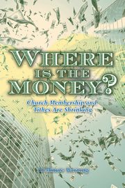 ksiazka tytu: Where Is the Money? autor: 10 Minute Warning