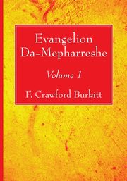 Evangelion Da-Mepharreshe, 