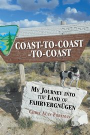 Coast-to-Coast-to-Coast, Foreman Chris Alan