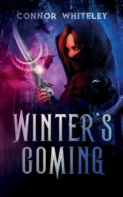 Winter's Coming, Whiteley Connor