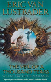 The Veil of A Thousand Tears, Lustbader Eric Van