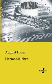 Harmonielehre, Halm August