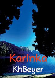 Karinka, Beyer Kh