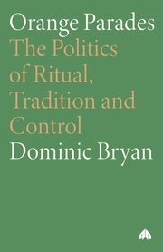Orange Parades, Bryan Dominic