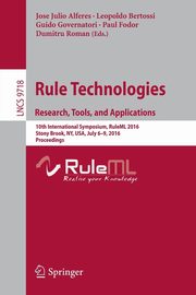 Rule Technologies. Research, Tools, and Applications, 