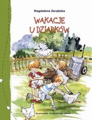 Wakacje u dziadkw, Zarbska Magdalena