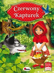 ksiazka tytu: Czerwony Kapturek Bajki Czytajki autor: Kubaczyk Ewa, Rojek Beata, Szal Marek, Walachniewicz Kajetan