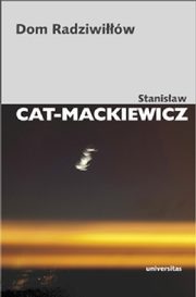 Dom Radziwiw, Cat-Mackiewicz Stanisaw