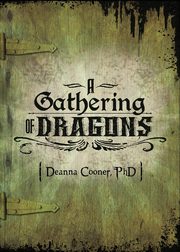 A Gathering of Dragons, Cooner Deanna