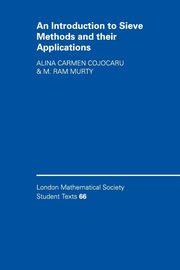 An Introduction to Sieve Methods and Their             Applications, Cojocaru Alina Carmen