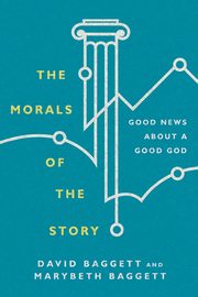The Morals of the Story, Baggett David