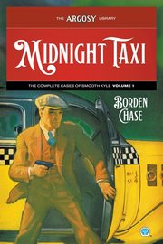 Midnight Taxi, Chase Borden