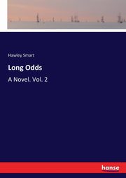 Long Odds, Smart Hawley
