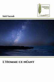 L'Homme ce nant, Yacoub Sa?d