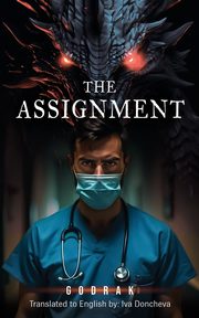 The Assignment, Godrak