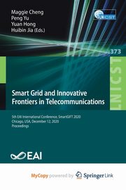 Smart Grid and Innovative Frontiers in Telecommunications, 