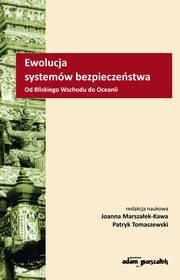 Ewolucja systemw bezpieczestwa, Marszaek-Kawa Joanna, Tomaszewski Patryk