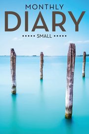 Monthly Diary (Small), Publishing LLC Speedy