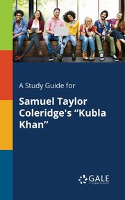 ksiazka tytu: A Study Guide for Samuel Taylor Coleridge's 